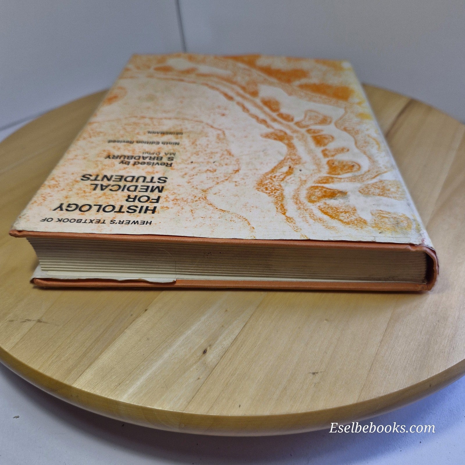 Hewer's Textbook of Histology for Medical Students 9th ed by Bradbury - harback