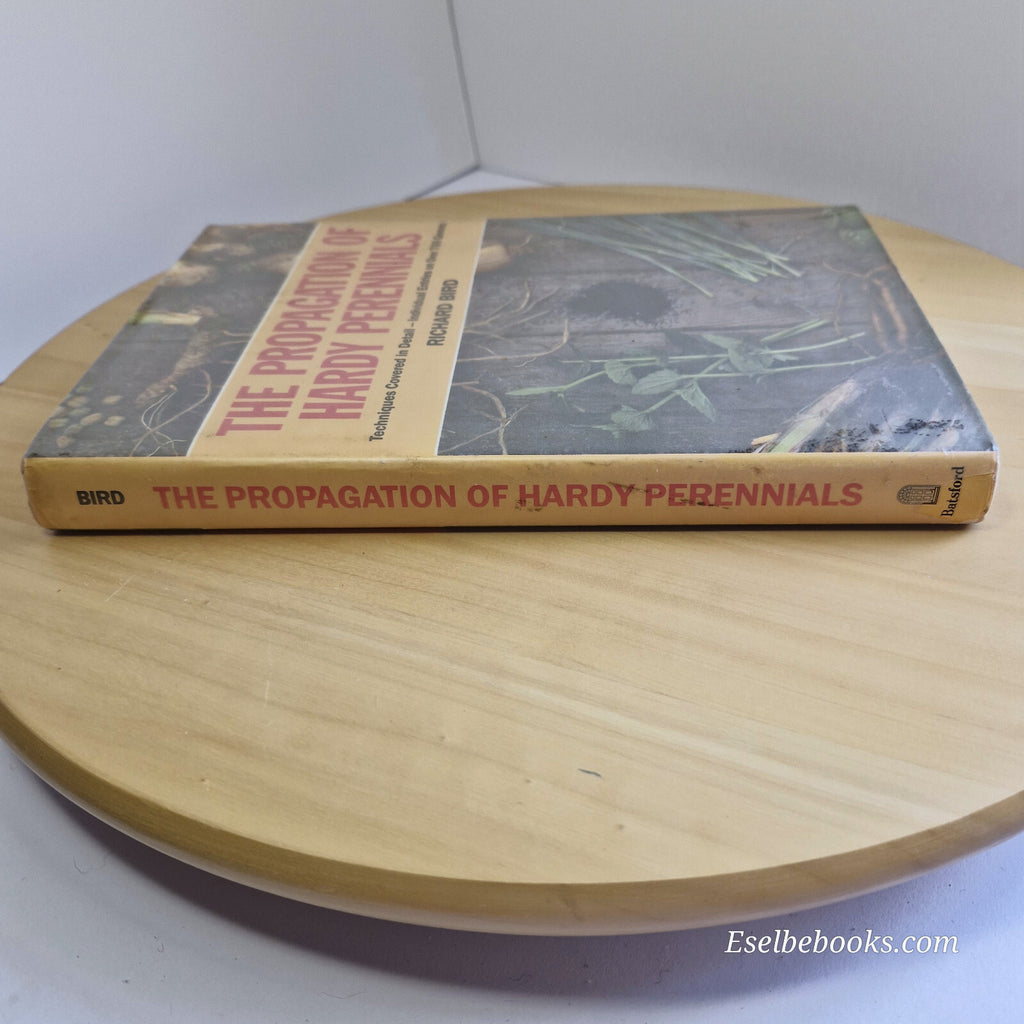 Flora: Propagation of Hardy Perennials By Richard Bird · 1993 - hardback with...