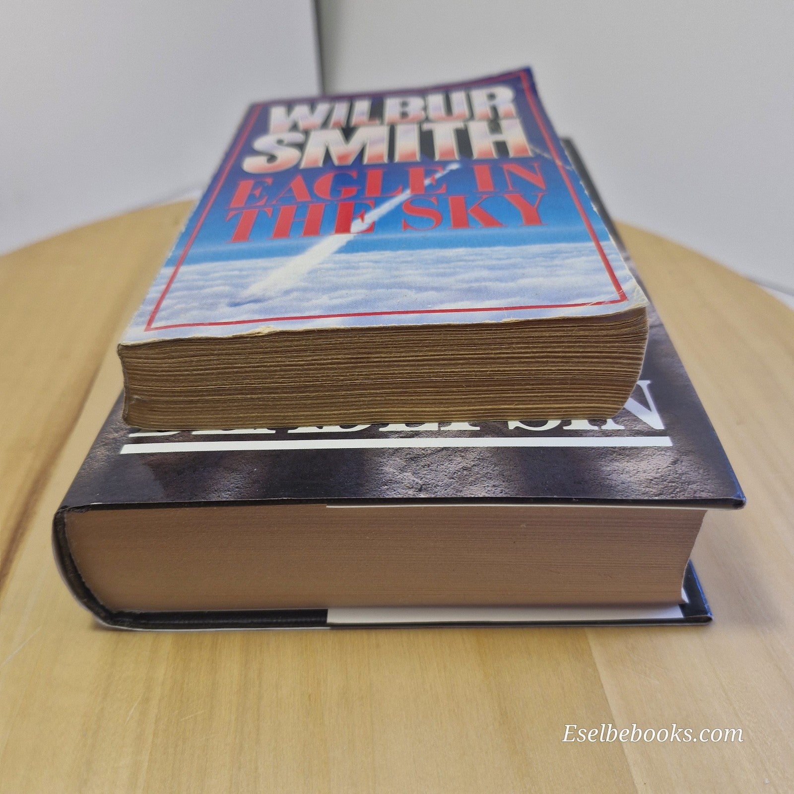 Eagle in the sky (Wilbur Smith) & The first deadly sin (Lawrence Sanders)