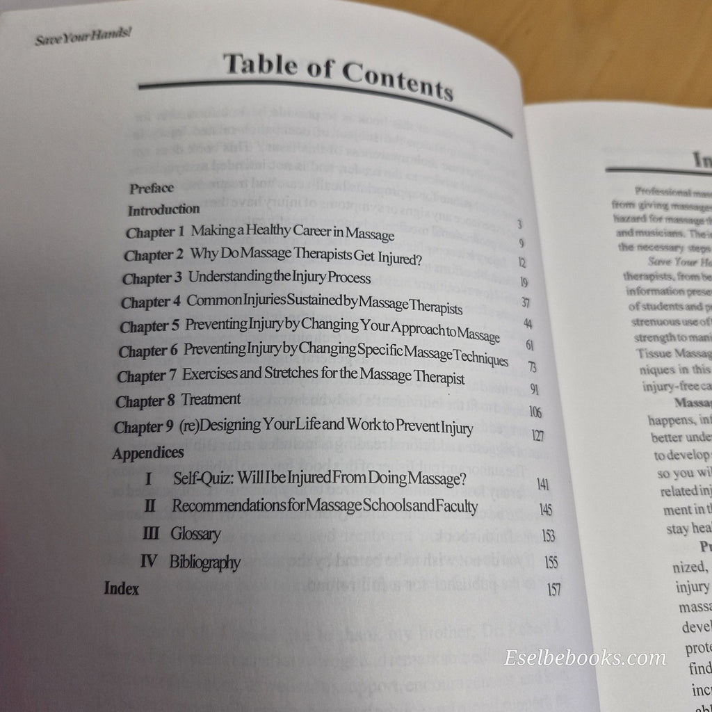 Save Your Hands! : Injury Prevention for Massage Therapists by L Greene