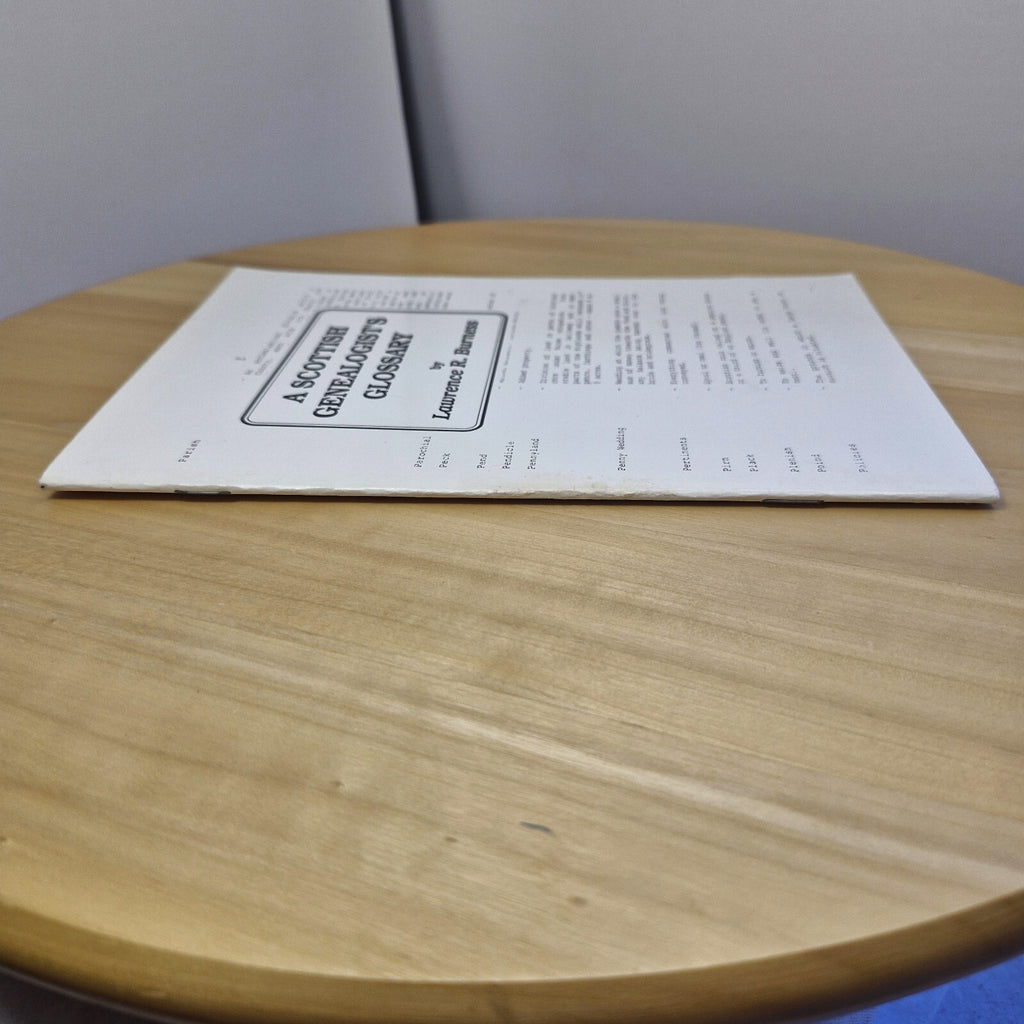 A Scottish Genealogist's Glossary By Lawrence R. Burness · 1991 - paperback