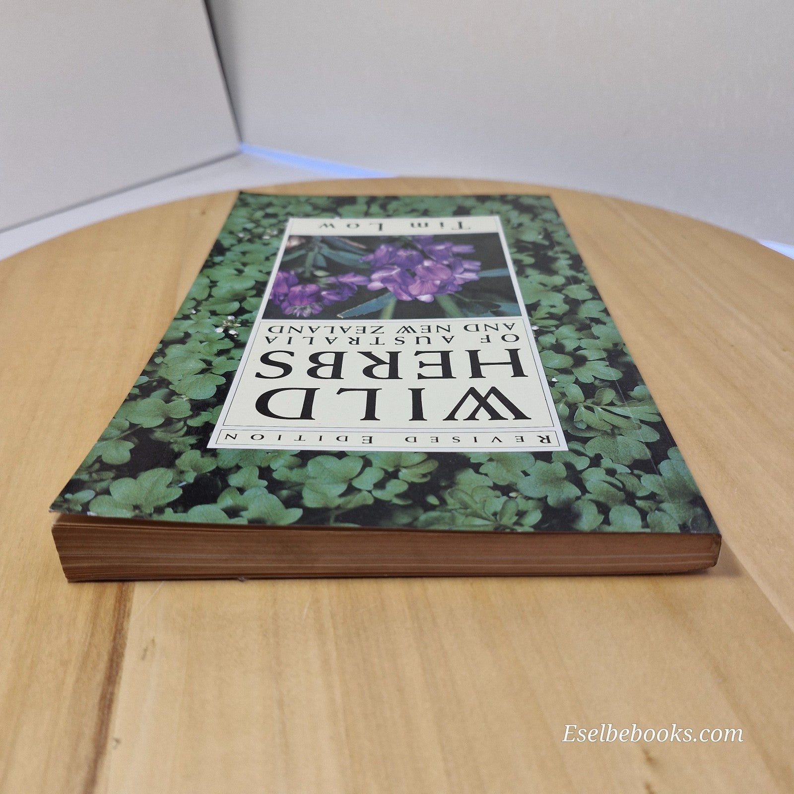 Wild Herbs Of Australia And New Zealand By Tim Low Bush Food Medicinal Plants