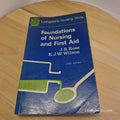 Foundations of Nursing and First Aid By Janet S. Ross, Kathleen J. W. Wilson ...