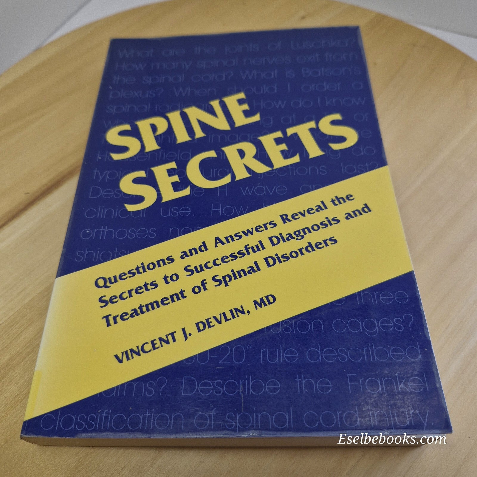 Spine Secrets By Vincent J. Devlin · 2003 - paperback