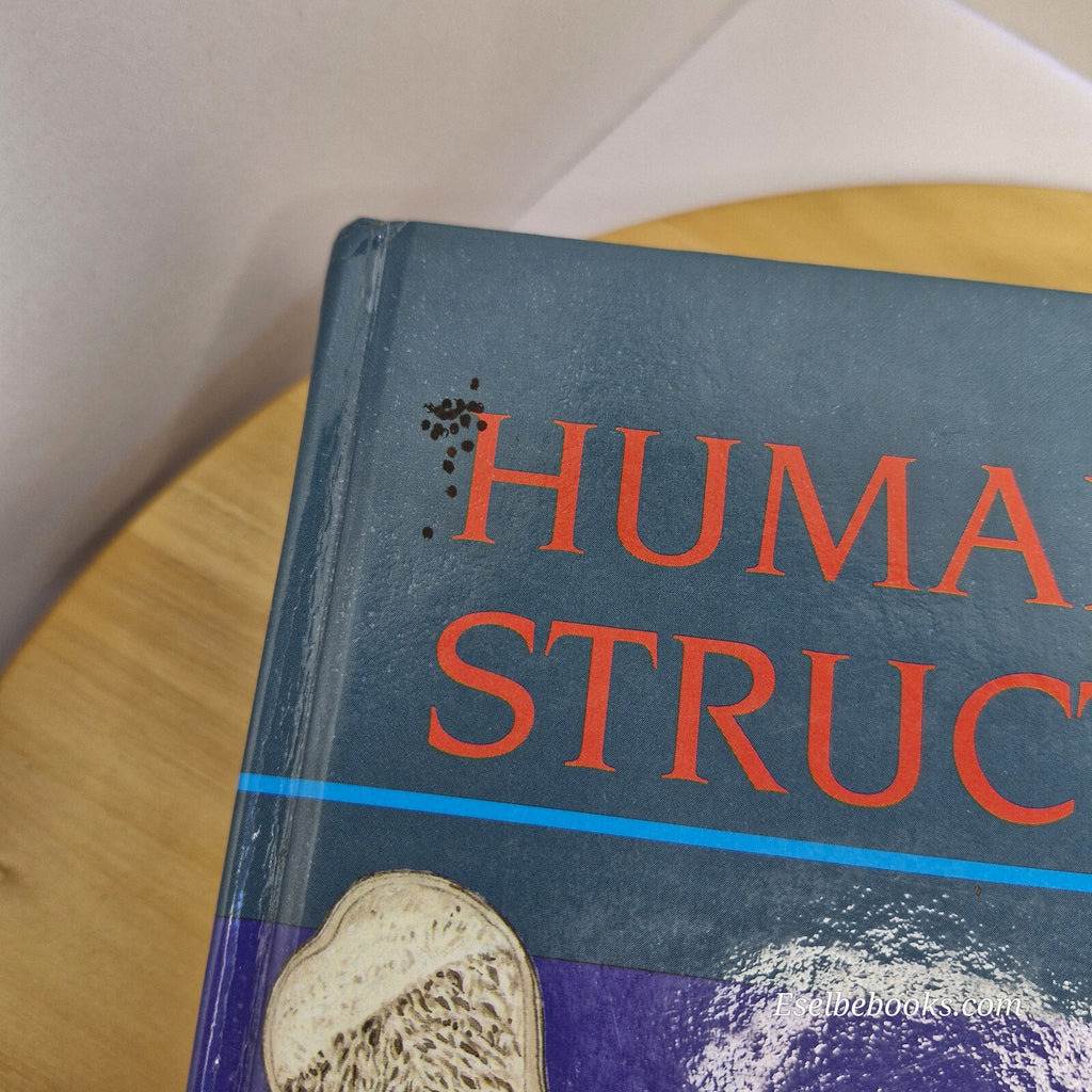 Textbook: Human Structure By Charles Roland Leeson, Thomas Sydney Leeson · 19...