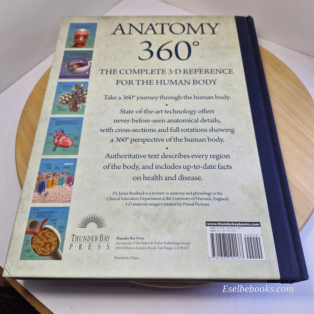 Anatomy 360° The Ultimate Visual Guide to the Human Body By Jamie Roebuck · 2...