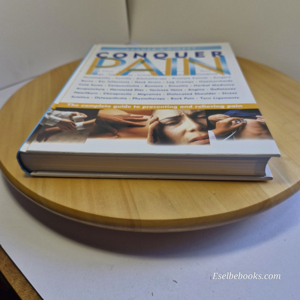 Reader's Digest's Conquer Pain - Hardcover, 2001