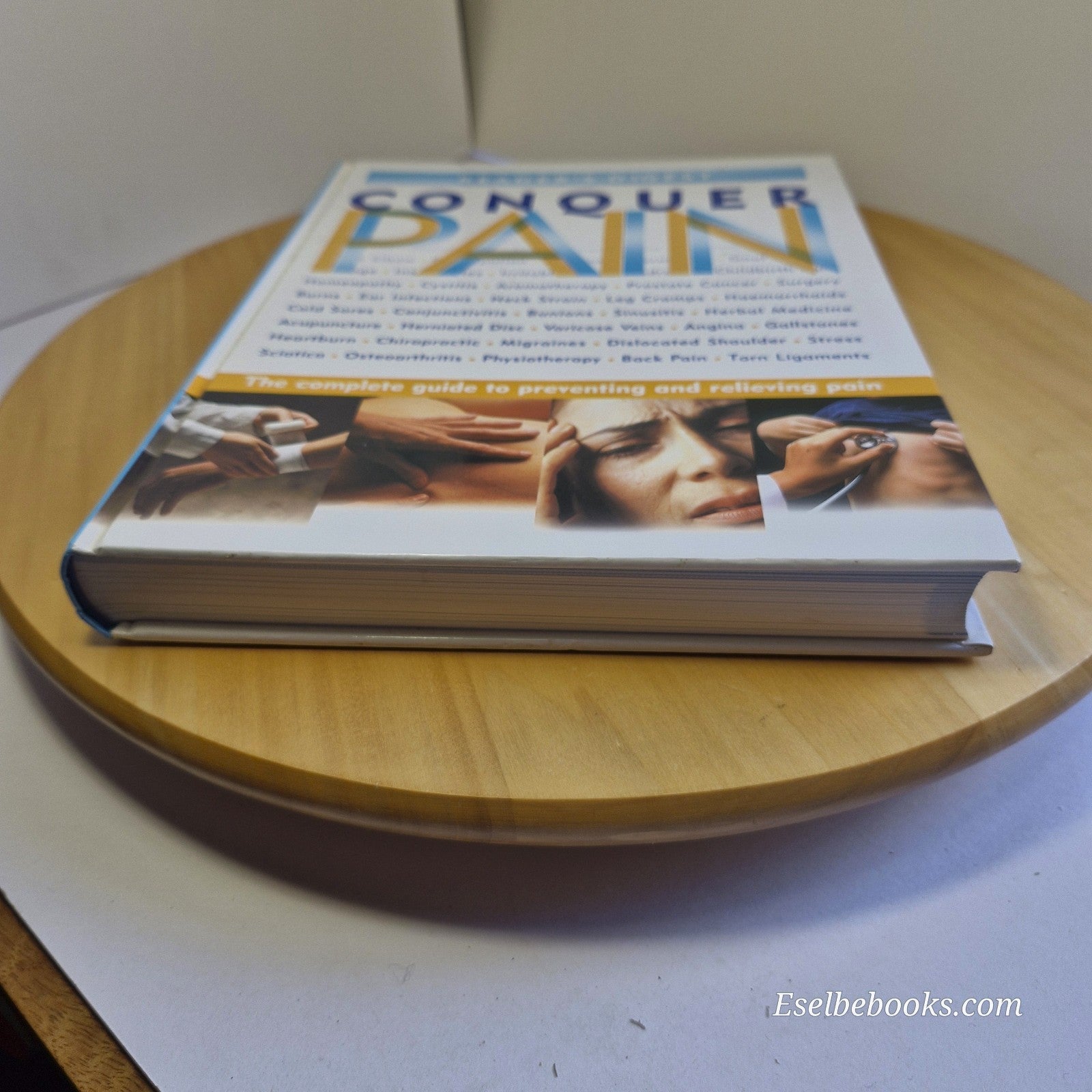 Reader's Digest's Conquer Pain - Hardcover, 2001