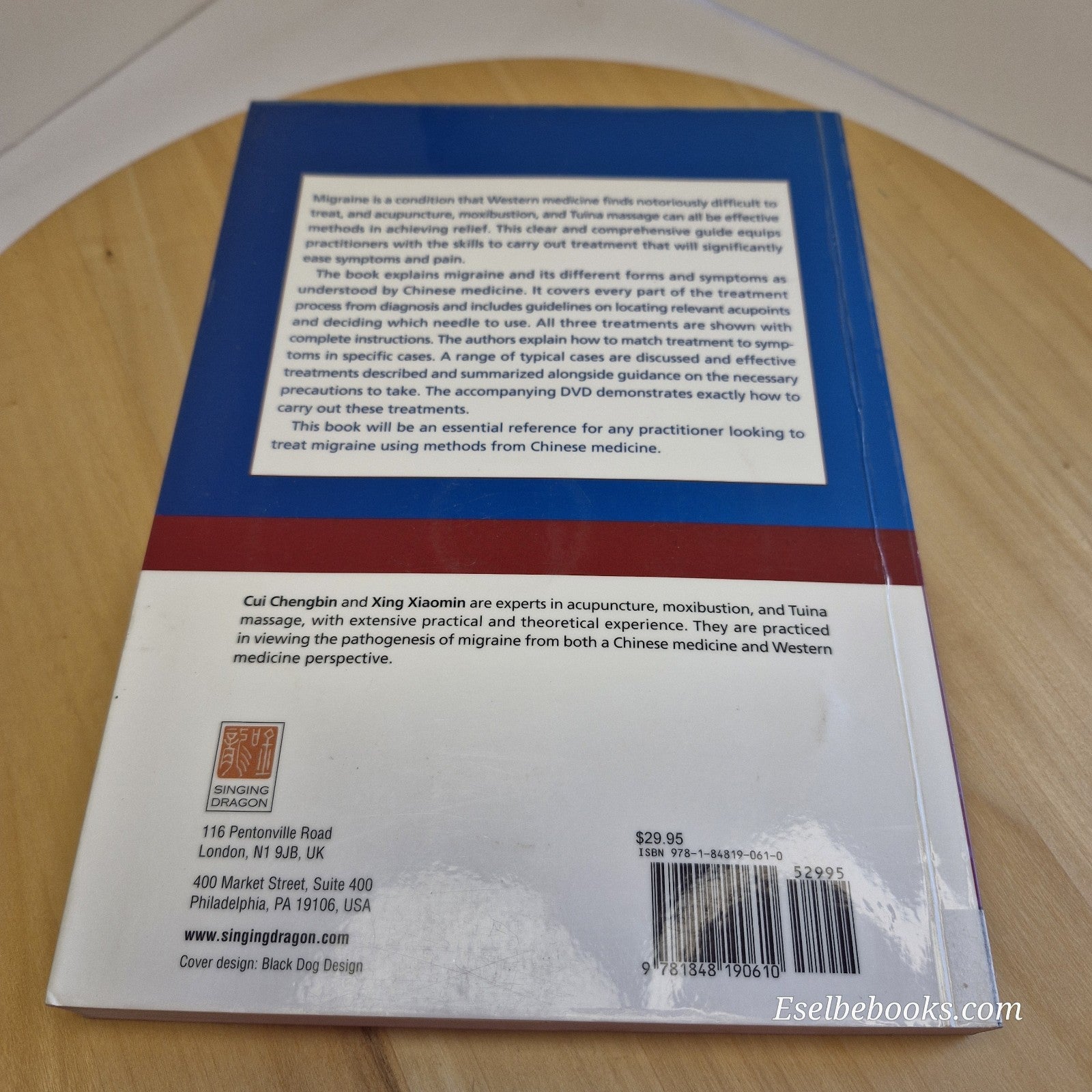 Illustrated Treatment for Migraine Using Acupuncture, Moxibustion and Tuina...