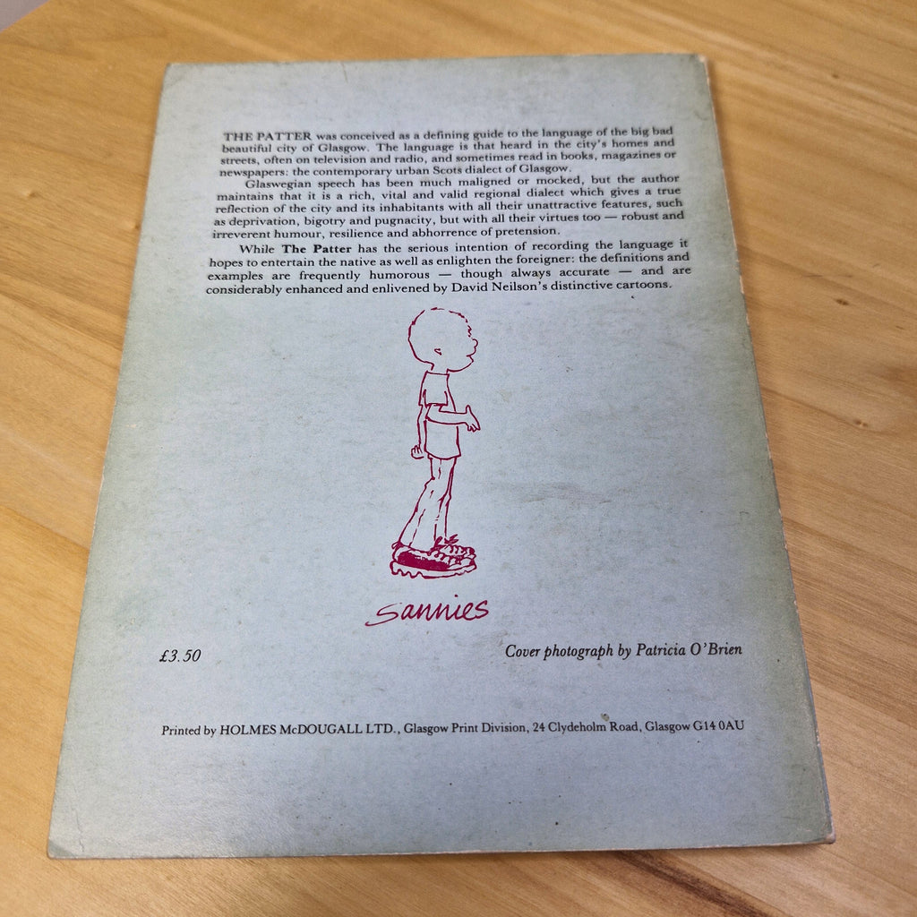 The Patter A Guide to Current Glasgow Usage By Michael Munro · 1985 - paperback