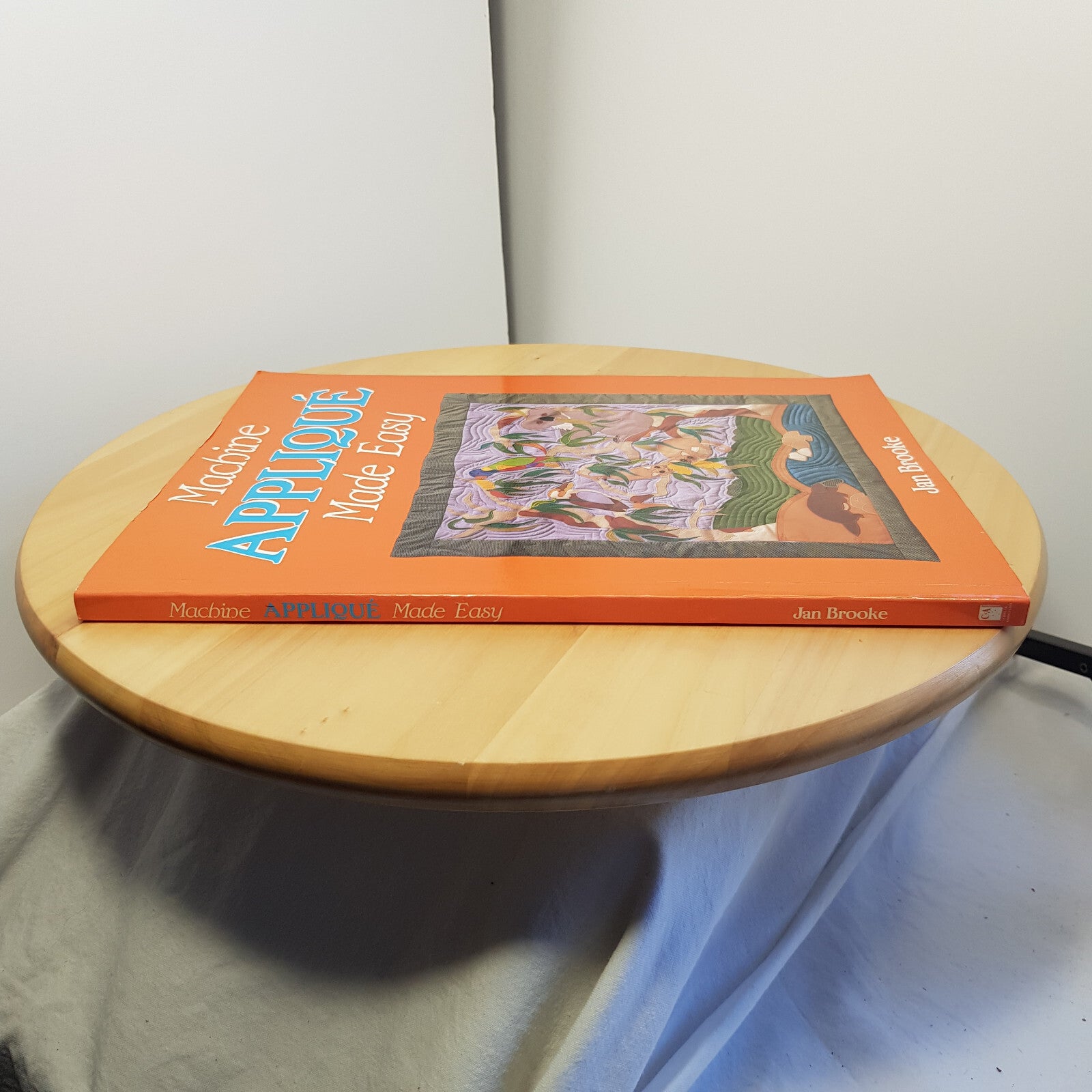Machine applique made east by Jan Brooke - vintage paperback