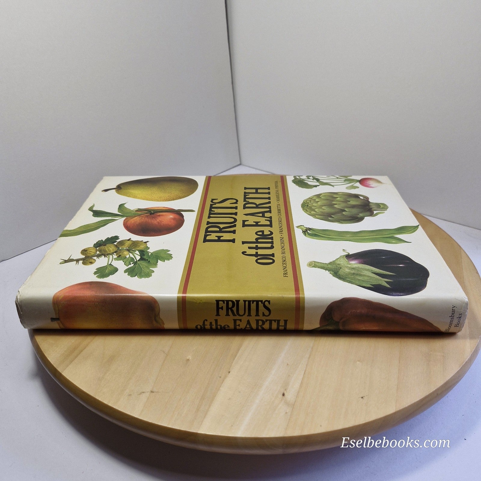 Fruits of the Earth by Bianchini Corbetta & Pistoia - hardback