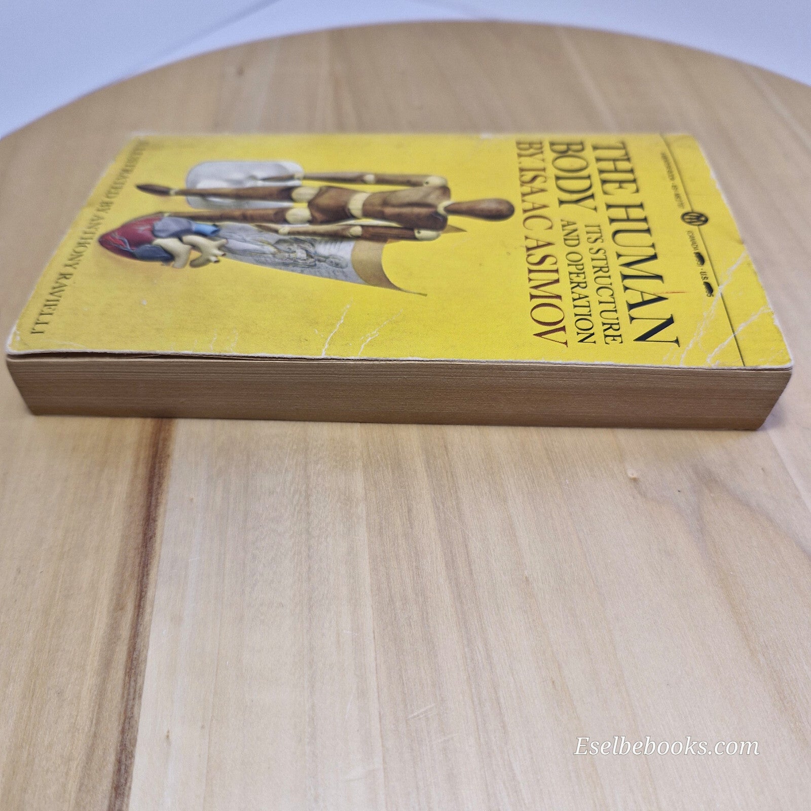 The Human Body Its Structure and Operations By Isaac Asimov, Anthony Ravielli...