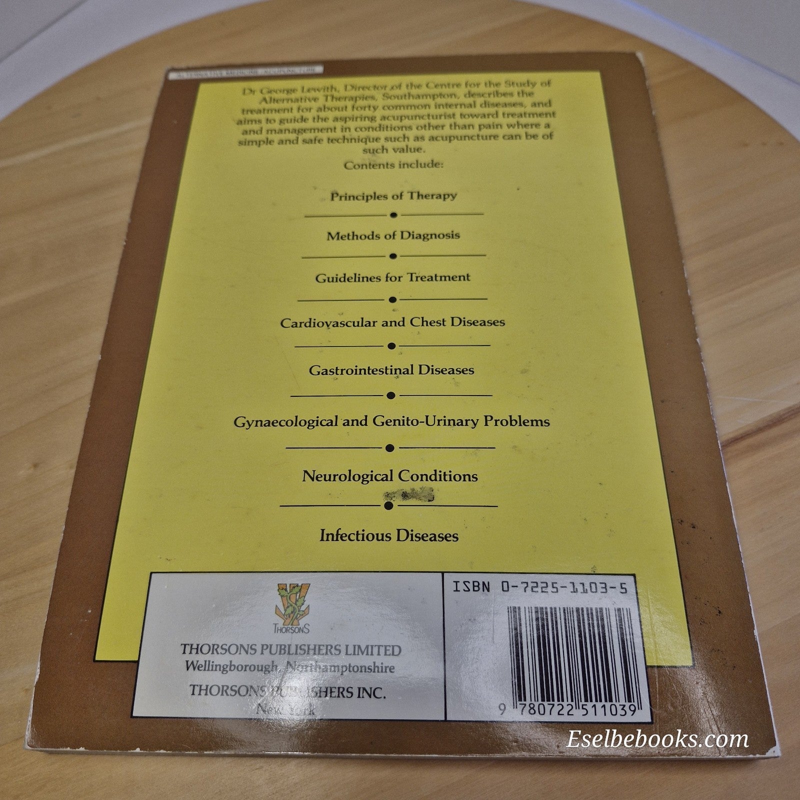 The Acupuncture Treatment of Internal Disease by George T Lewith - paperback