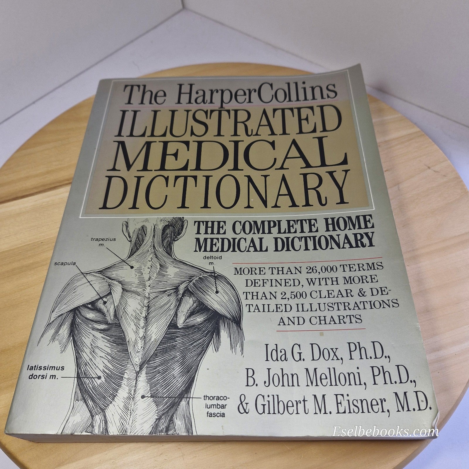 HarperCollins Illustrated Medical Dictionary by B. John Melloni, Gilbert M....
