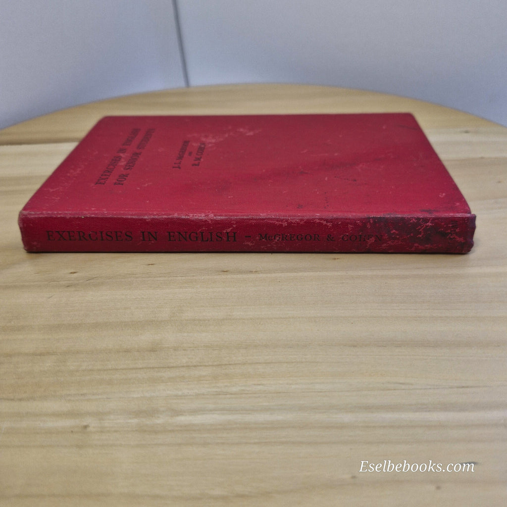 Textbook: Exercises in English for senior students by McGregor & Cohen - vint...