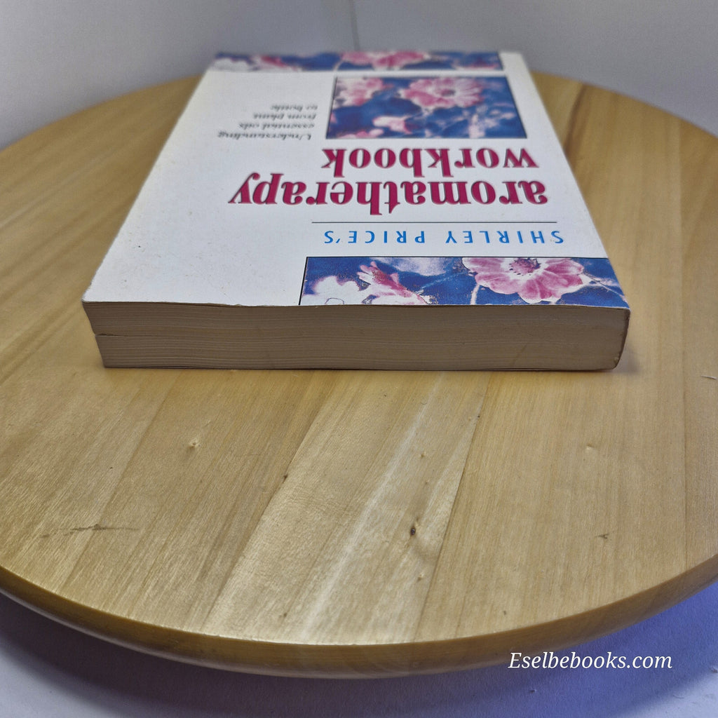 Health: Aromatherapy Workbook By Shirley Price - paperback
