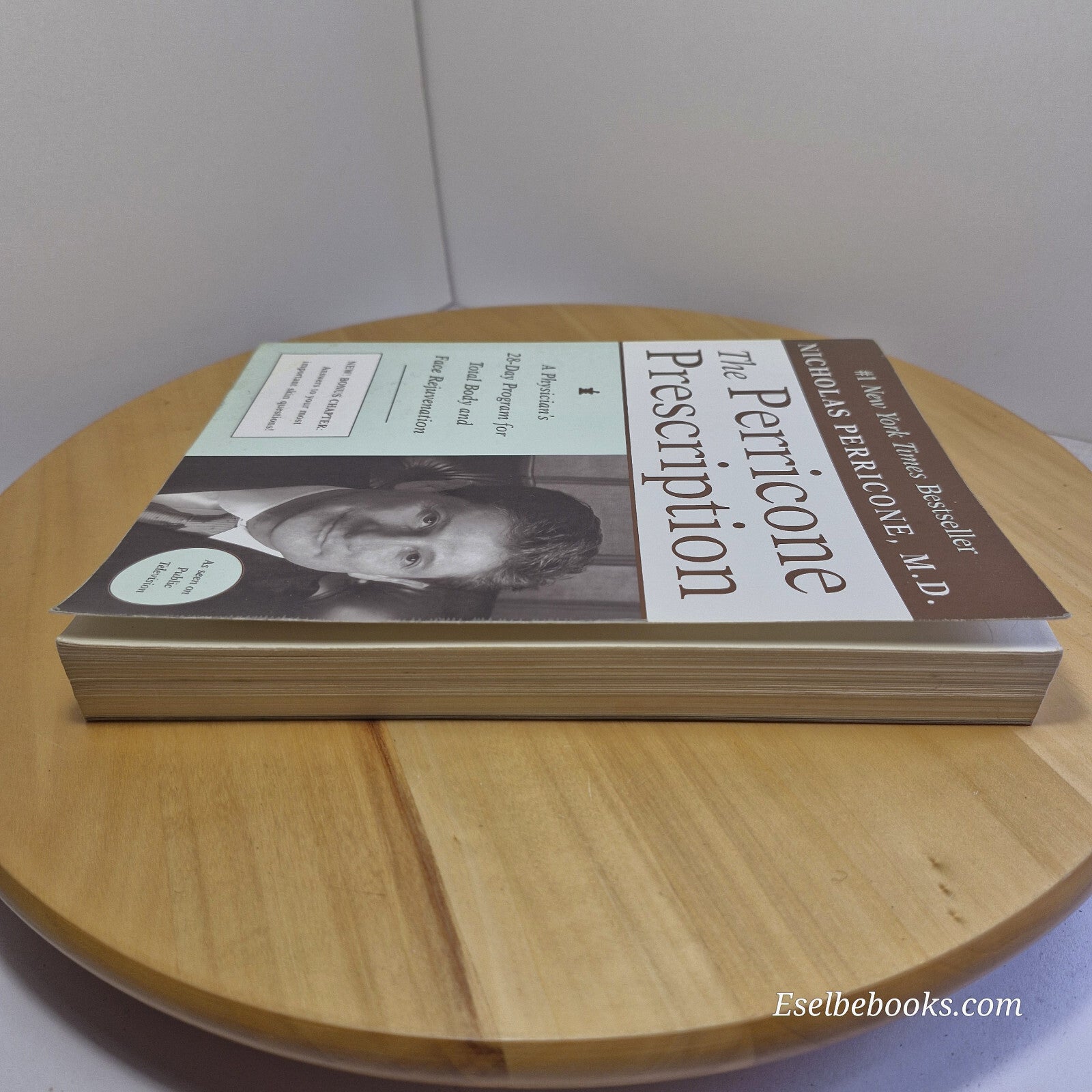 The Perricone Prescription A Physician's 28-Day Program for Total Body and Fa...