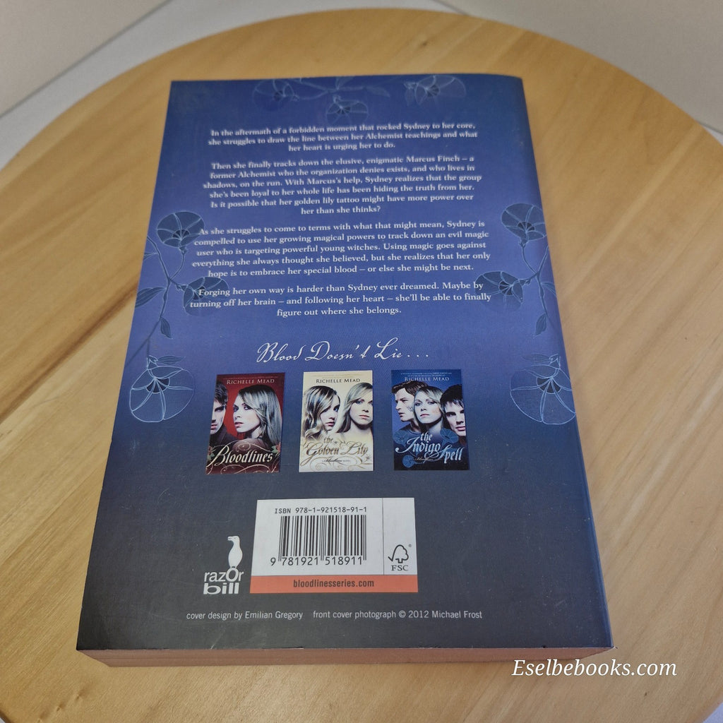 Richelle Mead Bloodlines books 1 & 3 - Bloodlines and The Indigo Spell