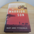 My Warrior Son By Mary Anne Fitzgerald · 1998 - hardback with dust jacket