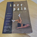 Knee Pain The Self-Help Guide By John Garrett, Bob Reznik · 2000 - paperback