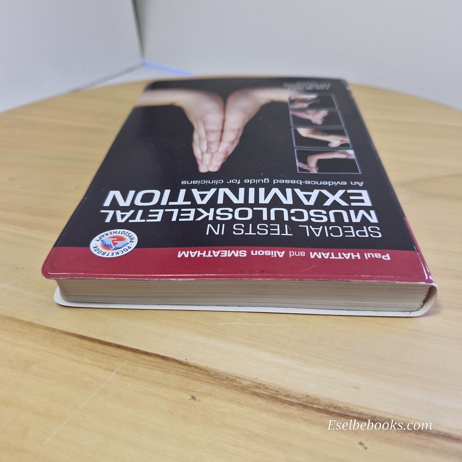 Special Tests in Musculoskeletal Examination by Hattam and Smeatham - paperback