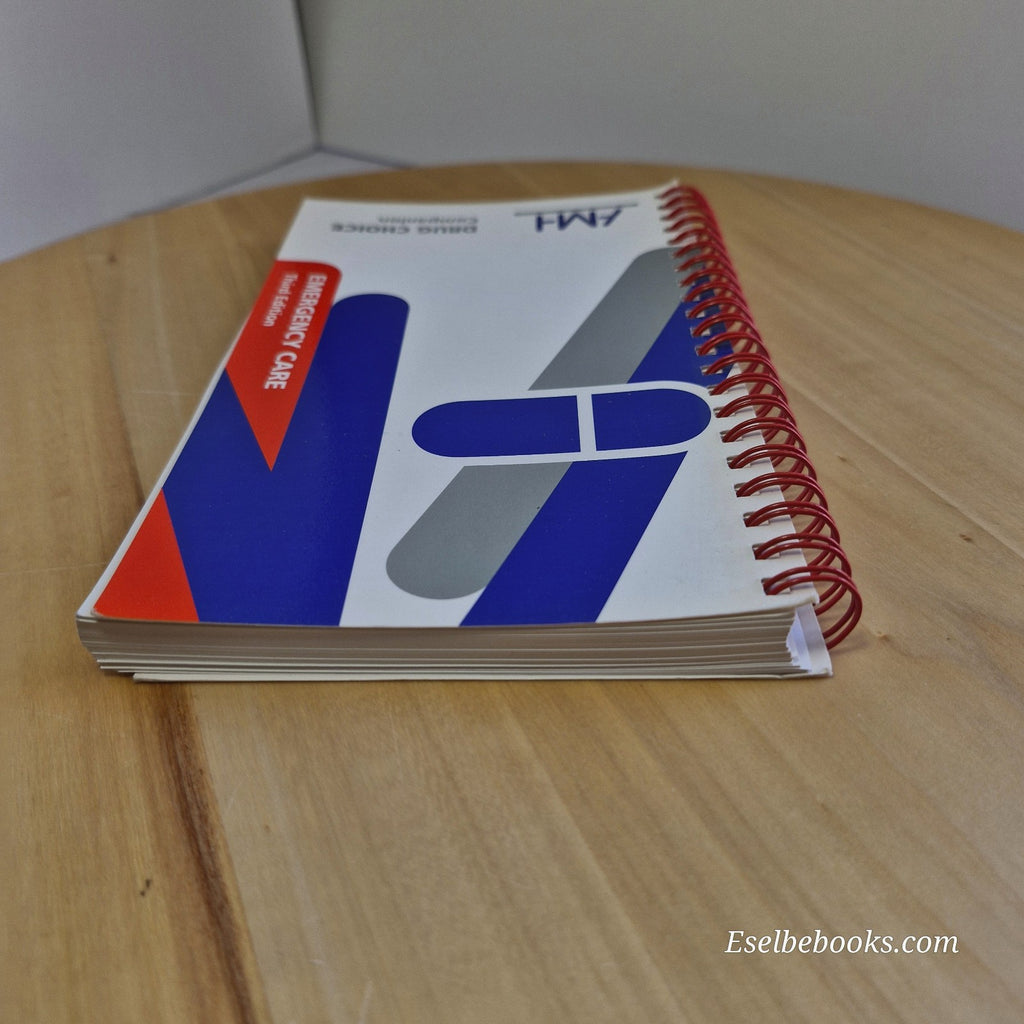 AMH Drug Choice Companion : Emergency Care 3rd ed (Spiral Bound, 2008)