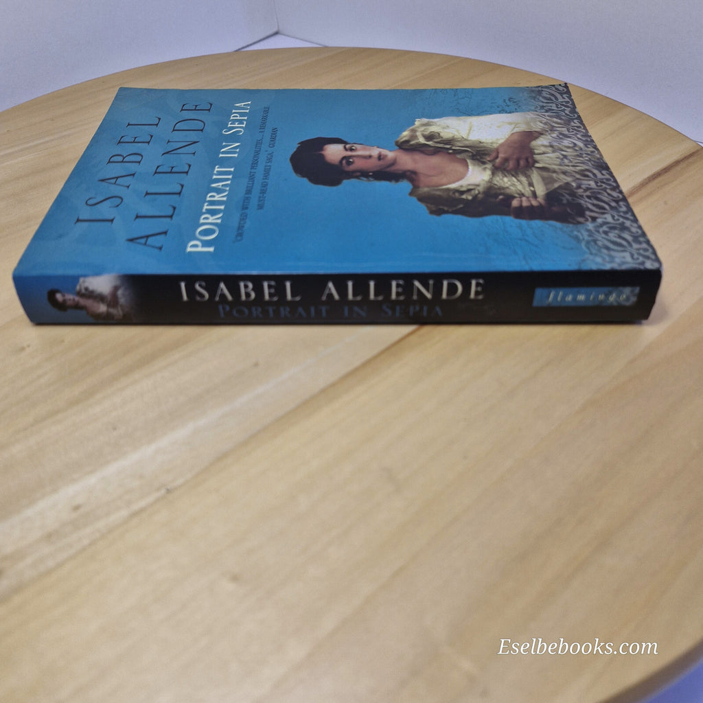 Fiction: Portrait in sepia by Isabel Allende - paperback