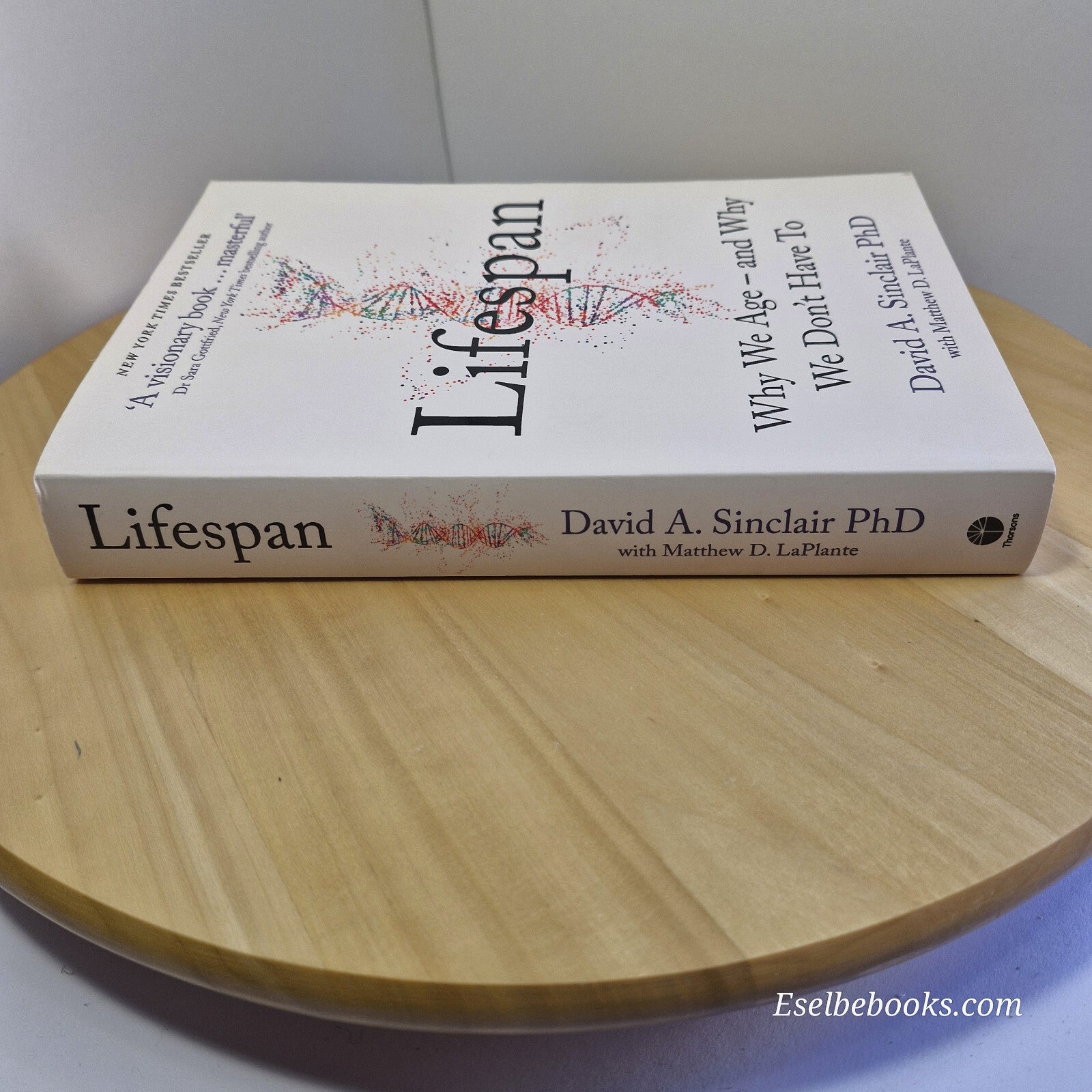 self-help: Lifespan Why We Age—and Why We Don't Have To By David A. Sinclair,...