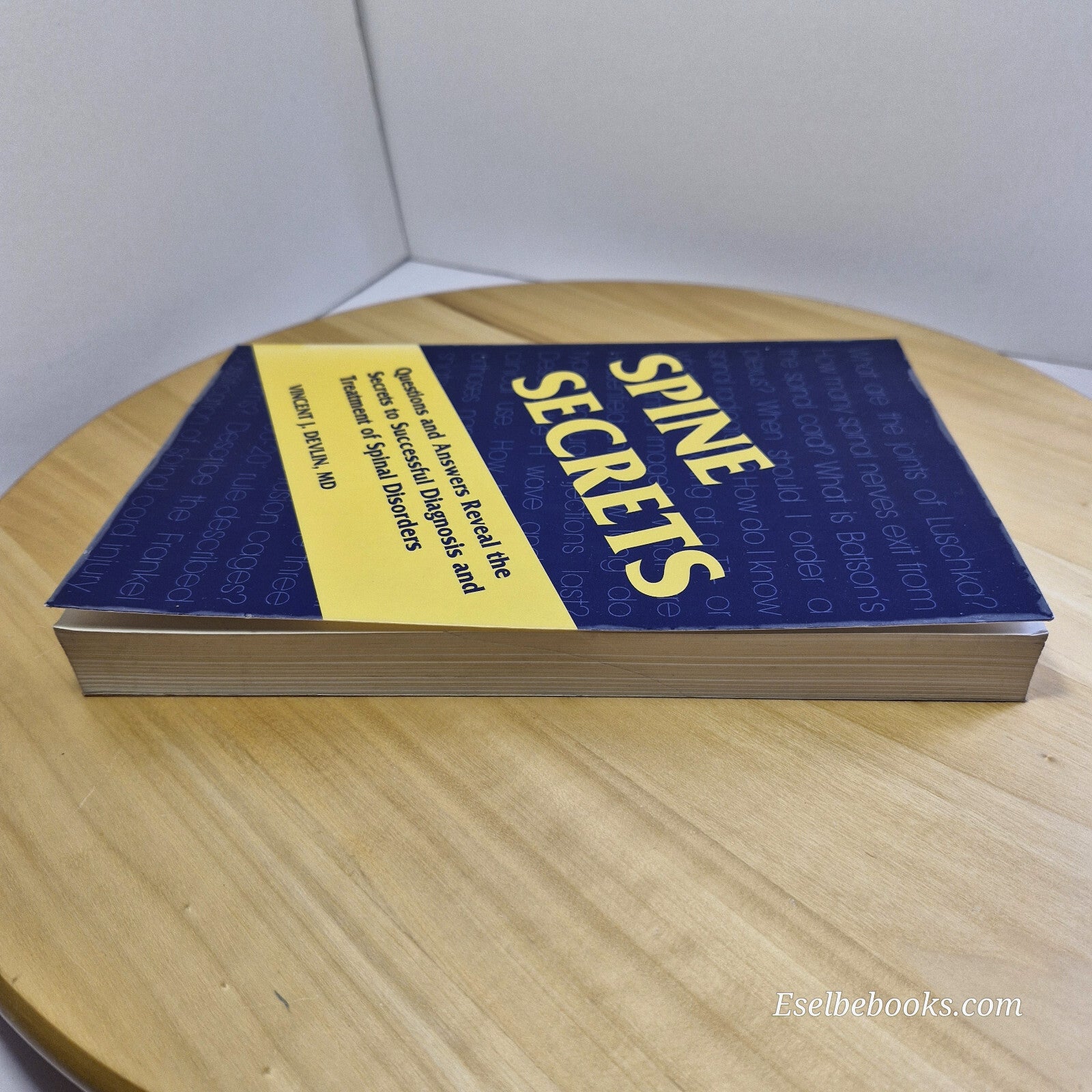 Spine Secrets By Vincent J. Devlin · 2003 - paperback