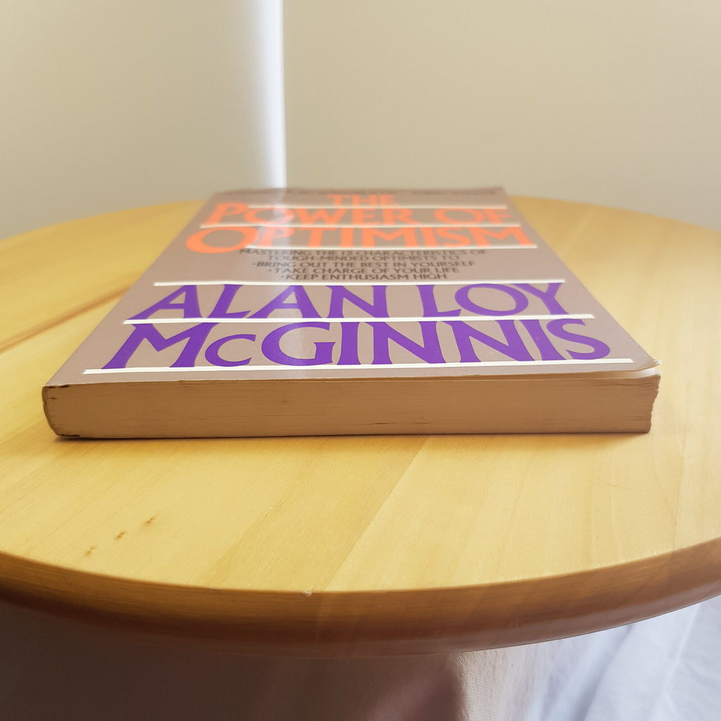 Self help: The Power of Optimism By Alan Loy McGinnis · 1990 - vintage paperback