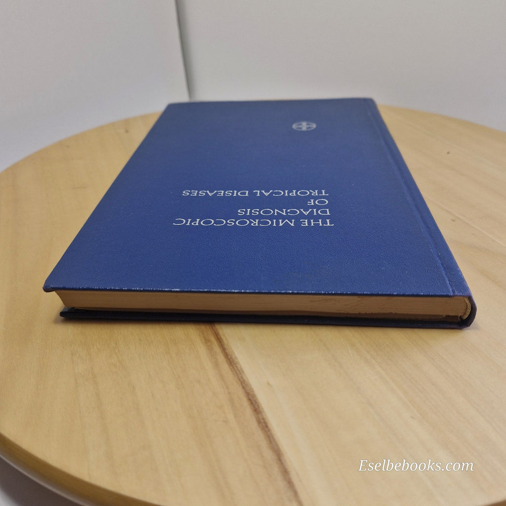 The Microscopic Diagnosis of Tropical Diseases By Rudolf Gönnert, Karl Koenig...