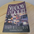 Christian mystery fiction: Shadow of Doubt By Terri Blackstock · 1998 - paper...