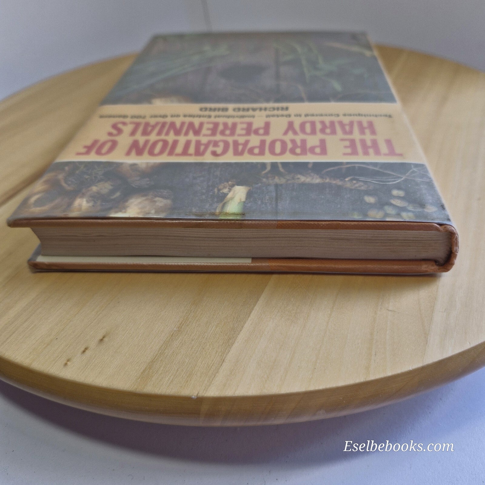 Flora: Propagation of Hardy Perennials By Richard Bird · 1993 - hardback with...