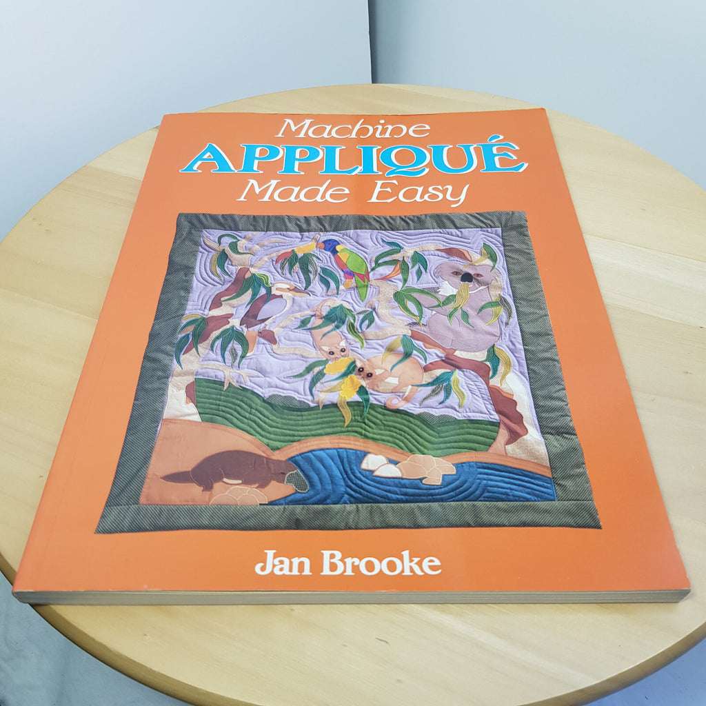 Machine applique made east by Jan Brooke - vintage paperback