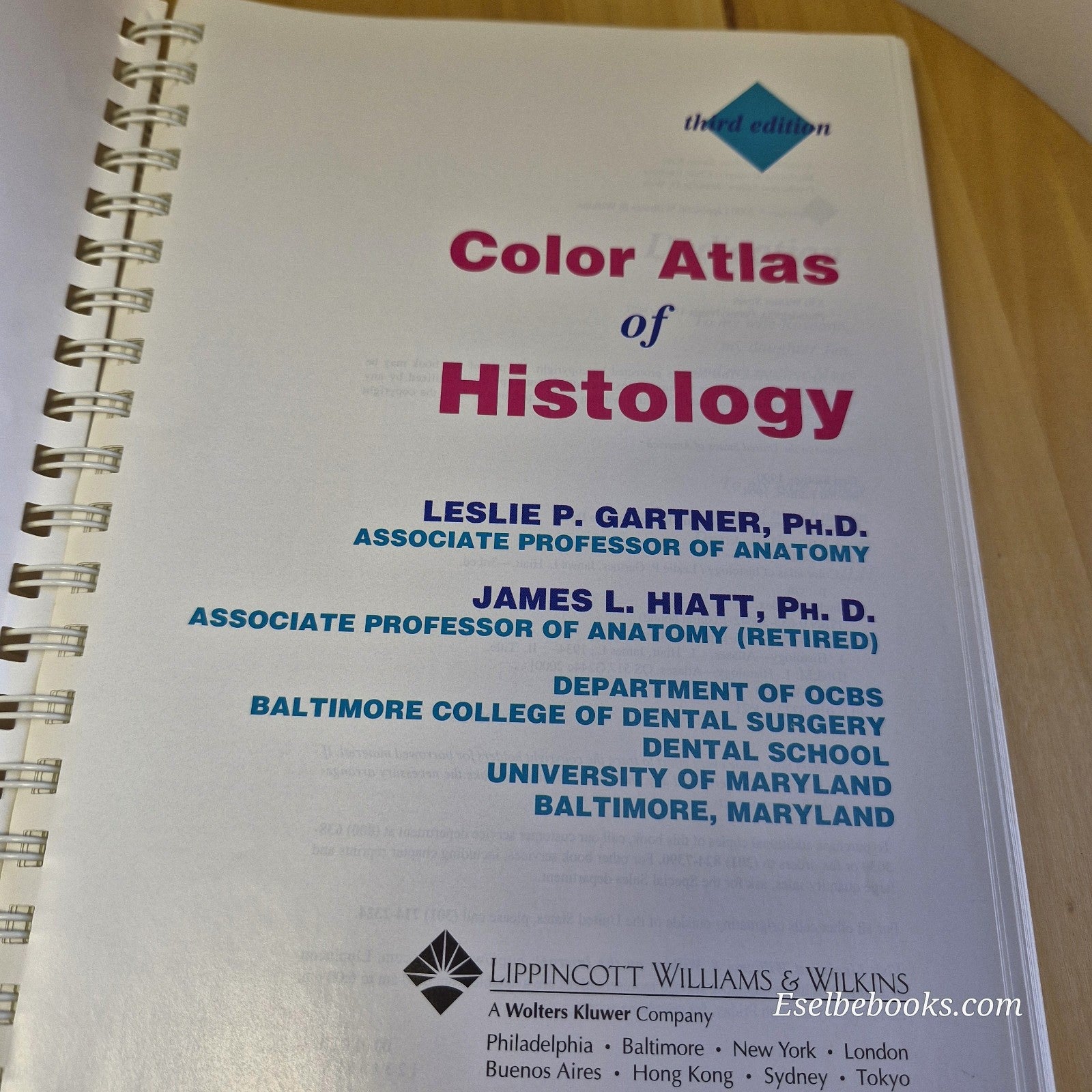 Color Atlas of Histology By Leslie P Gartner & James L Hiatt - paperback