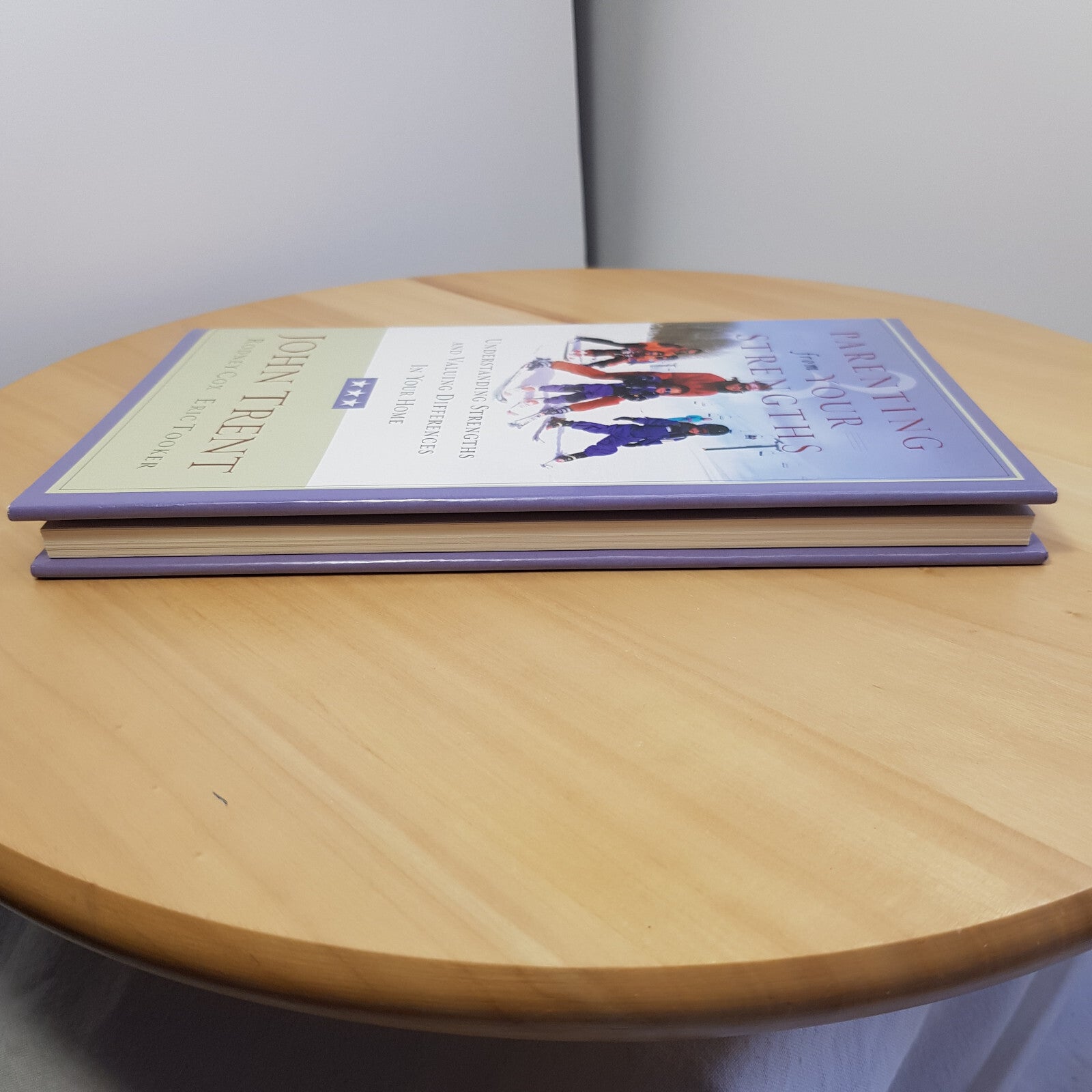 Parenting from Your Strengths Eric Tooker, John Trent, Rodney Cox - hardback ...