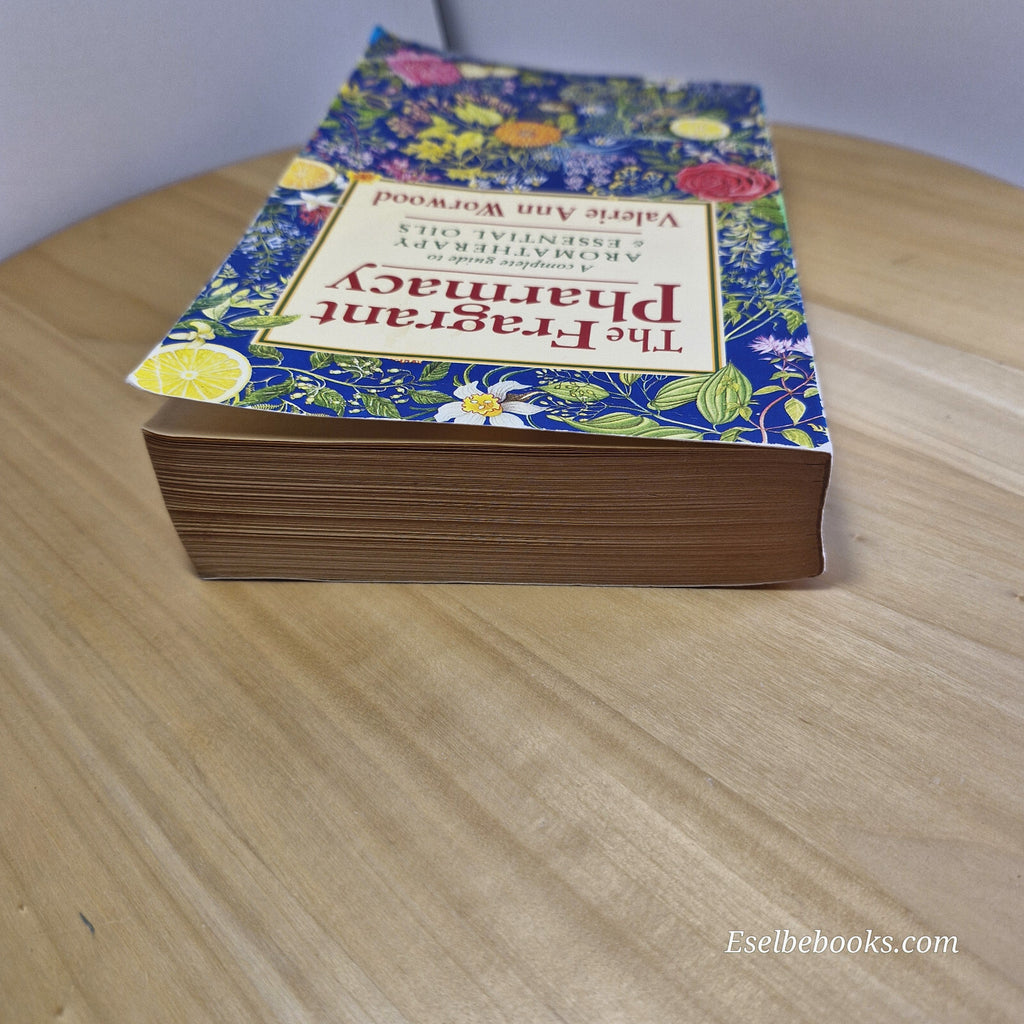 The Fragrant Pharmacy A Complete Guide to Aromatherapy & Essential Oils By Va...