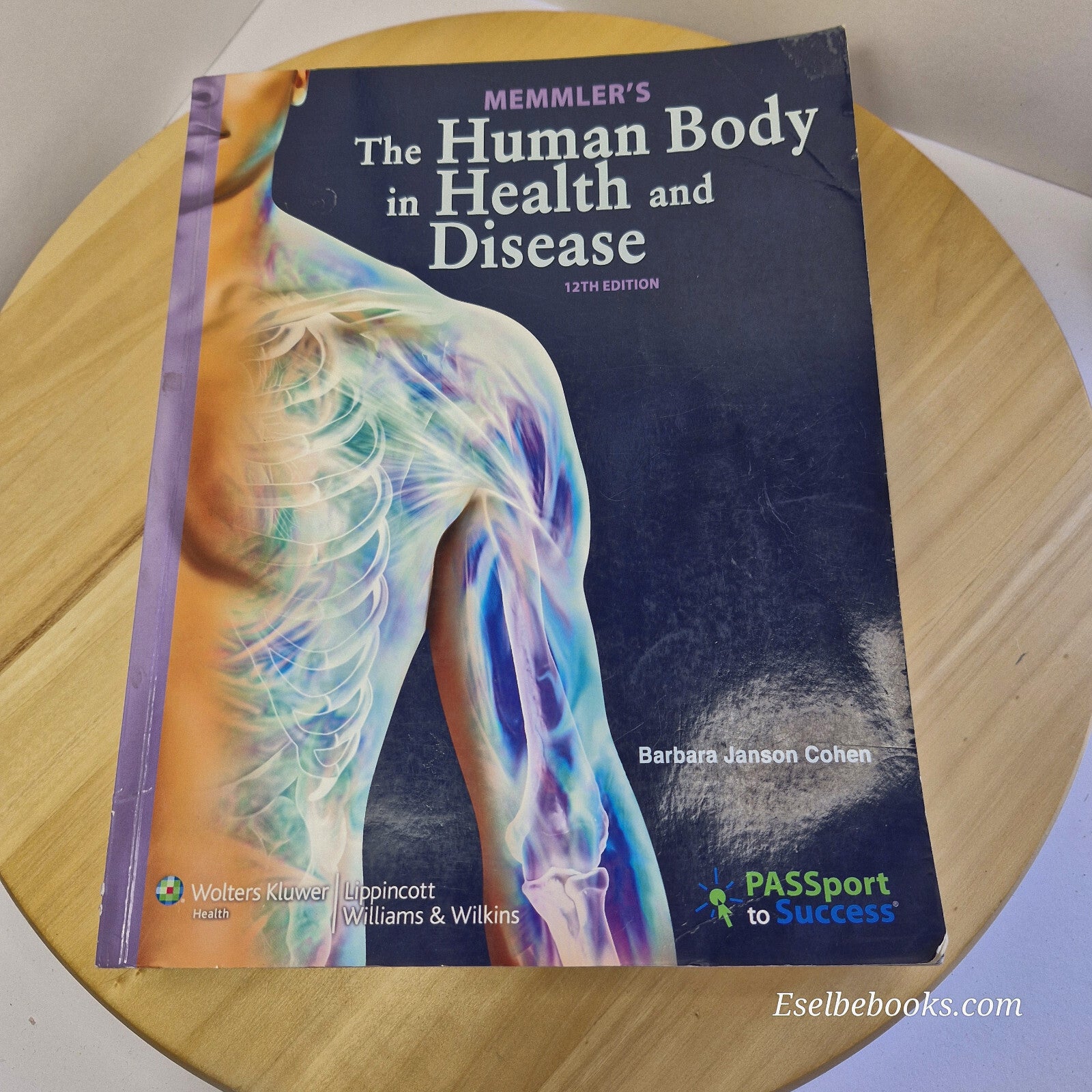 Memmler's Structure and Function of the Human Body By Jason J. Taylor, Barbar...