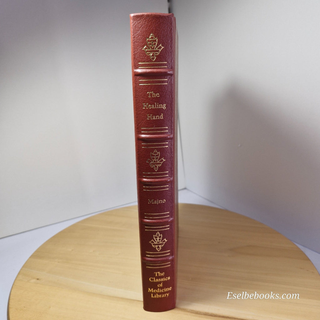 Classics of Medicine Library "The Healing Hand" by Guido Majno Leather HC