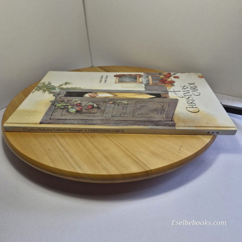 A Christmas Carol by Charles Dickens Illustrated by Lisbeth Zwerger - large h...