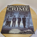 Organised Crime - an inside guide to the world's most successful industry - l...