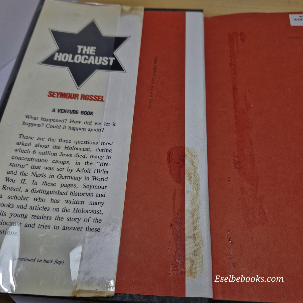 History: The holocaust  by Seymour Rossel- the fire that raged - hardback