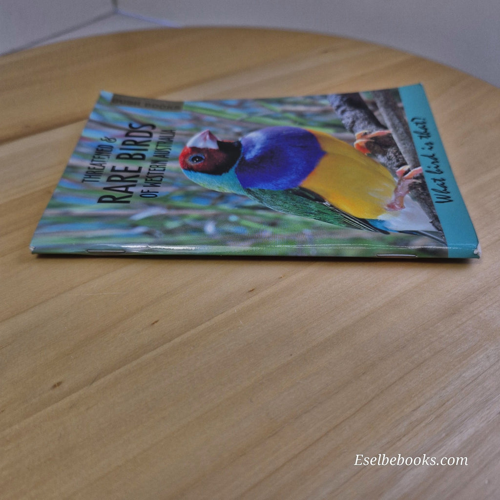 Threatened and RARE BIRDS  of Western Australia by J D Blyth & A H Burbidge