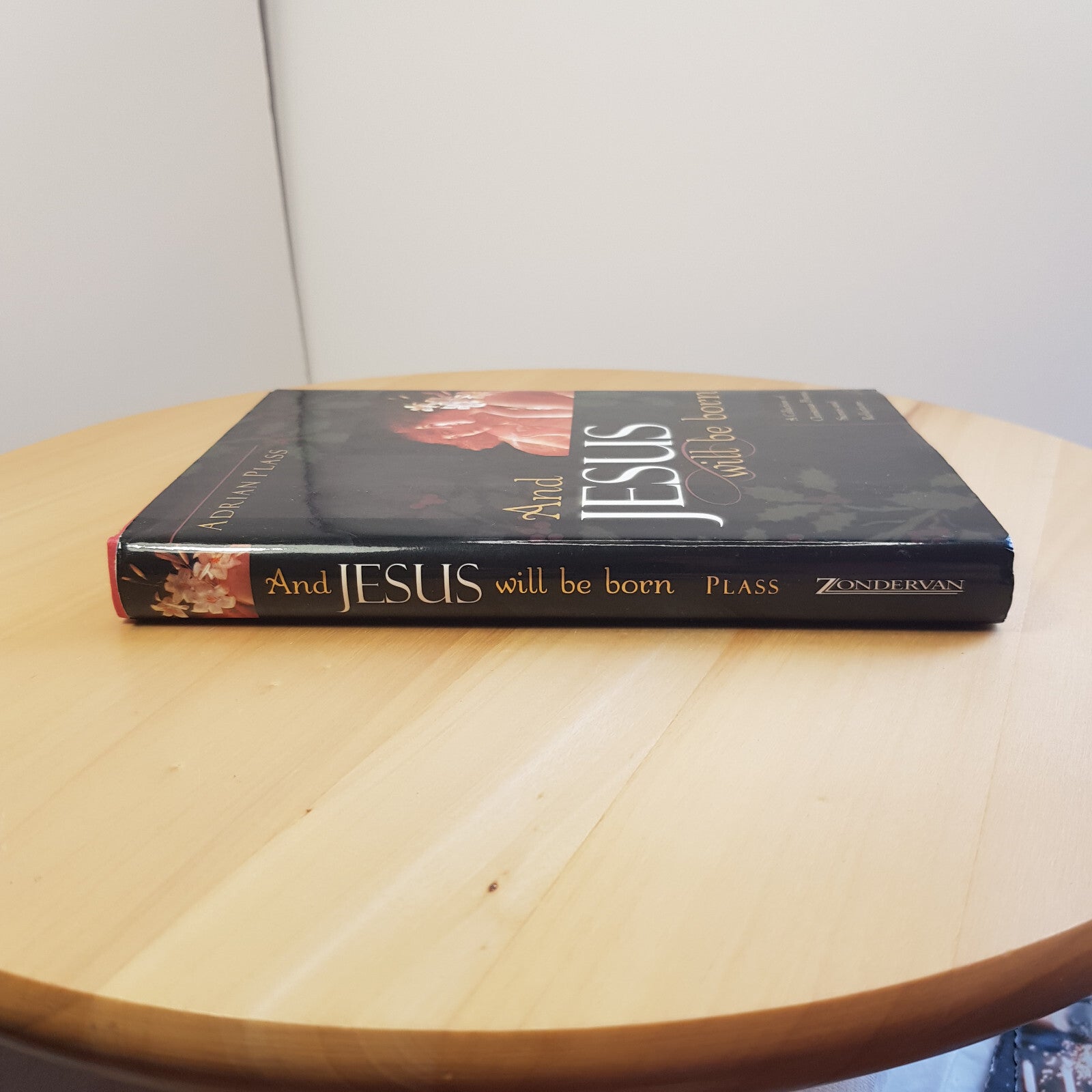 Poetry: And Jesus Will Be Born A Collection of Christmas Poems, Stories and R...