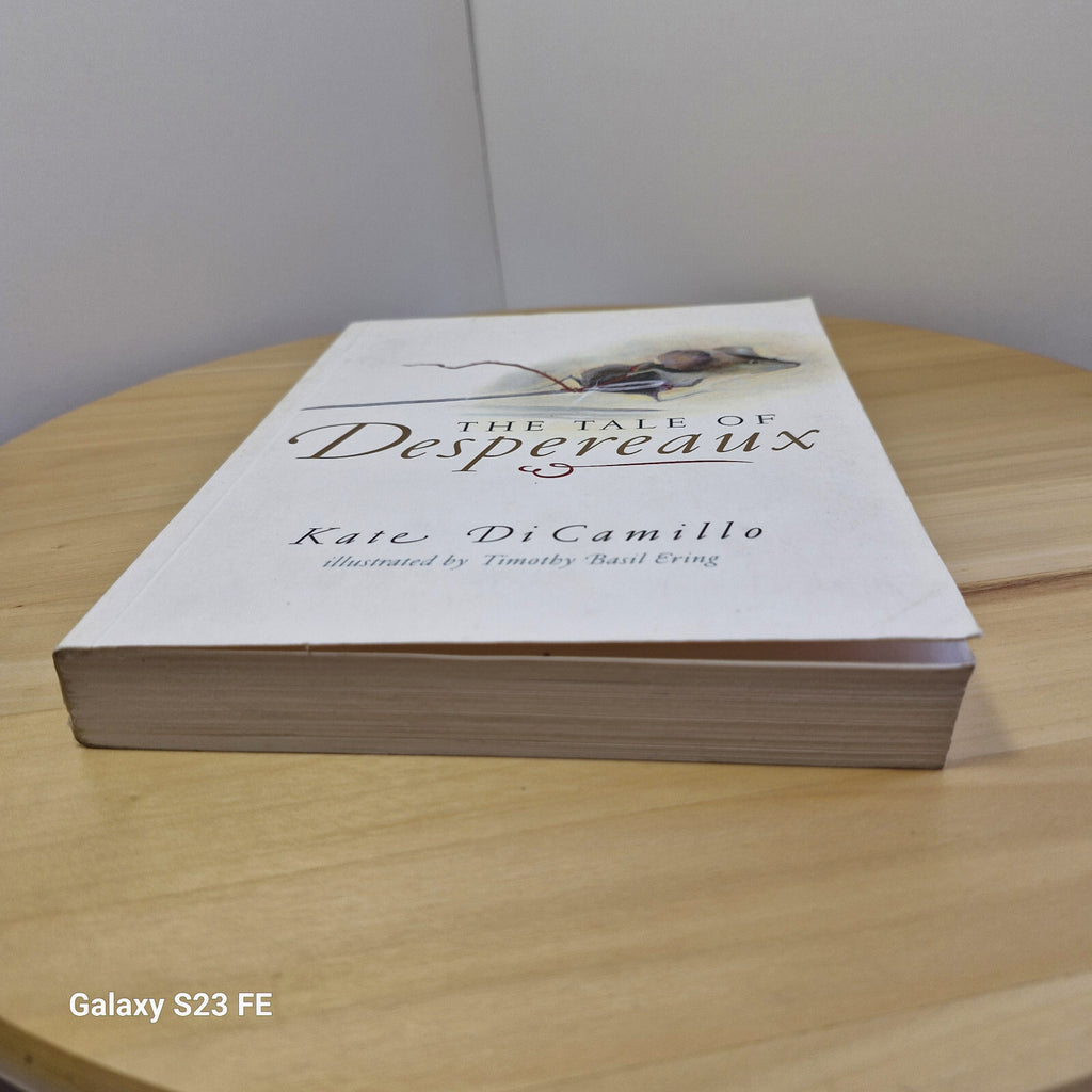 Fiction: The tale of Despereaux by Kate Di Camillo - paperback