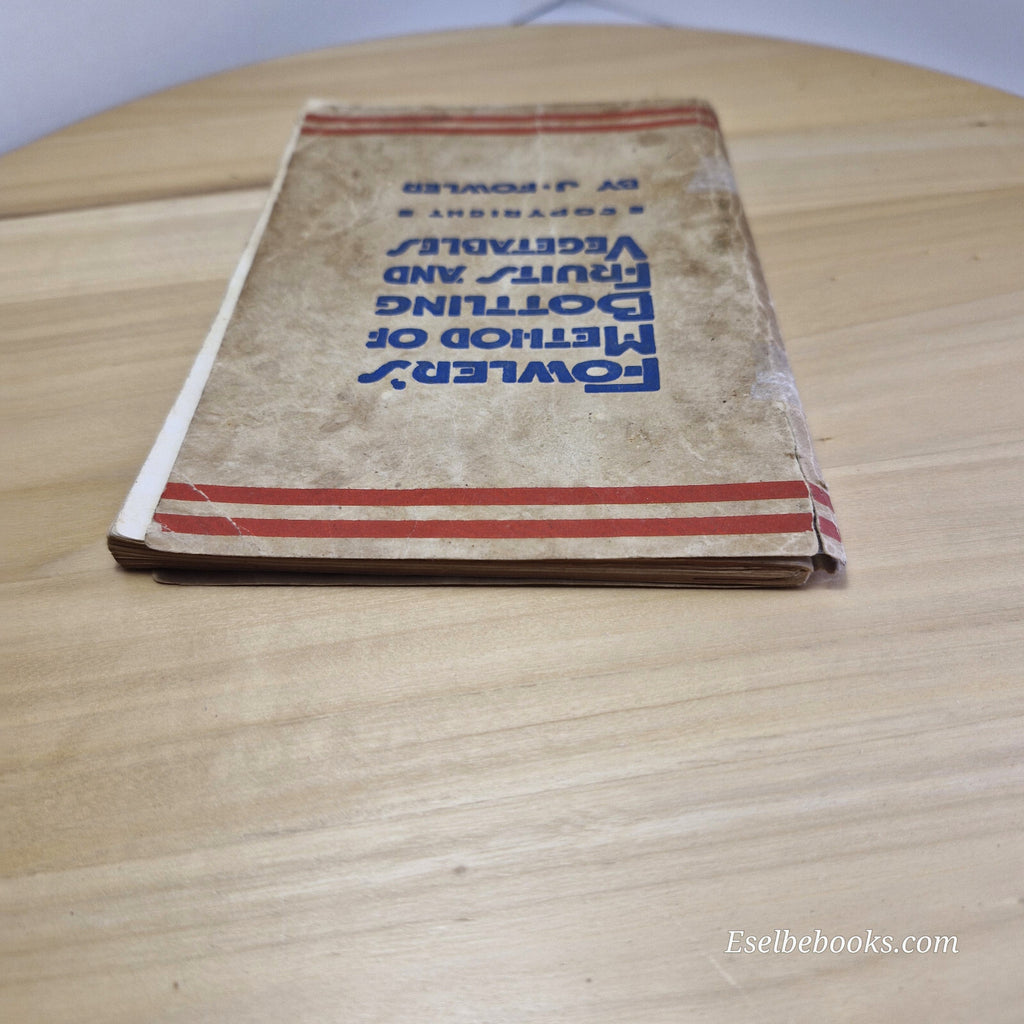 Fowler's method of bottling fruits and vegetables 19th edition - vintage pape...