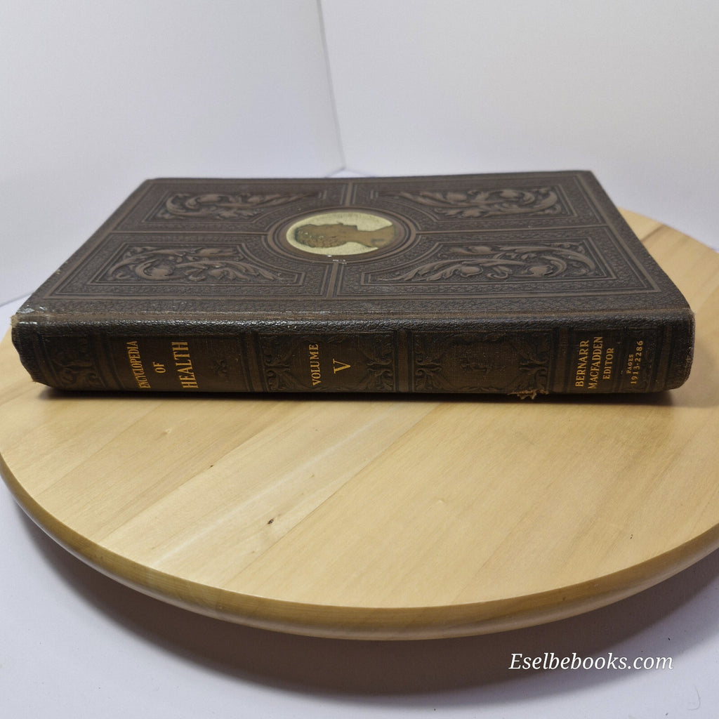 The Encyclopedia of Health and Physical Culture Volume 5 1937 11th edition - ...