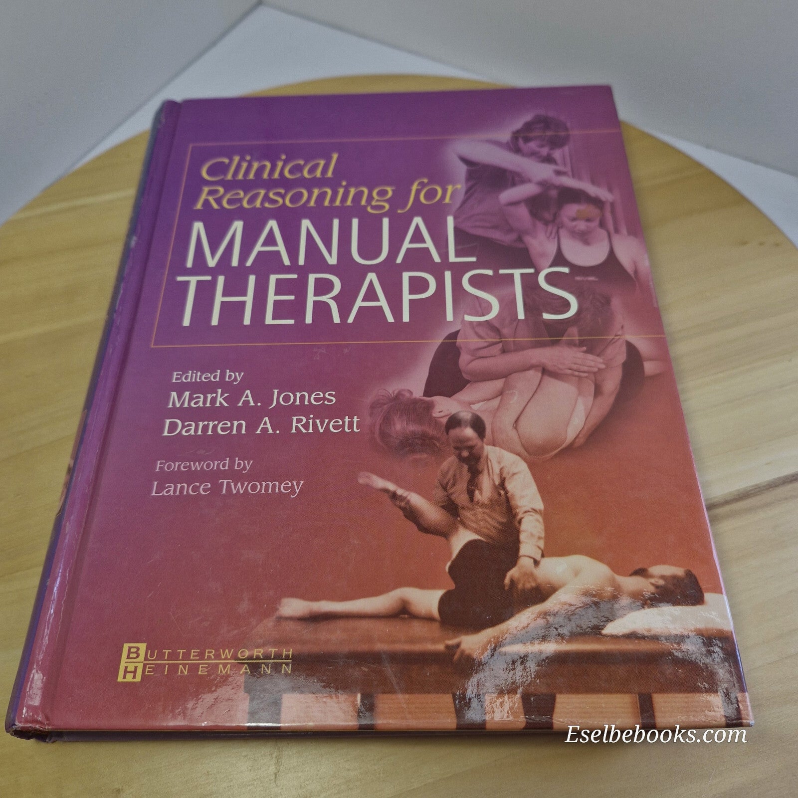 Clinical Reasoning for Manual Therapists 2004 - hardback