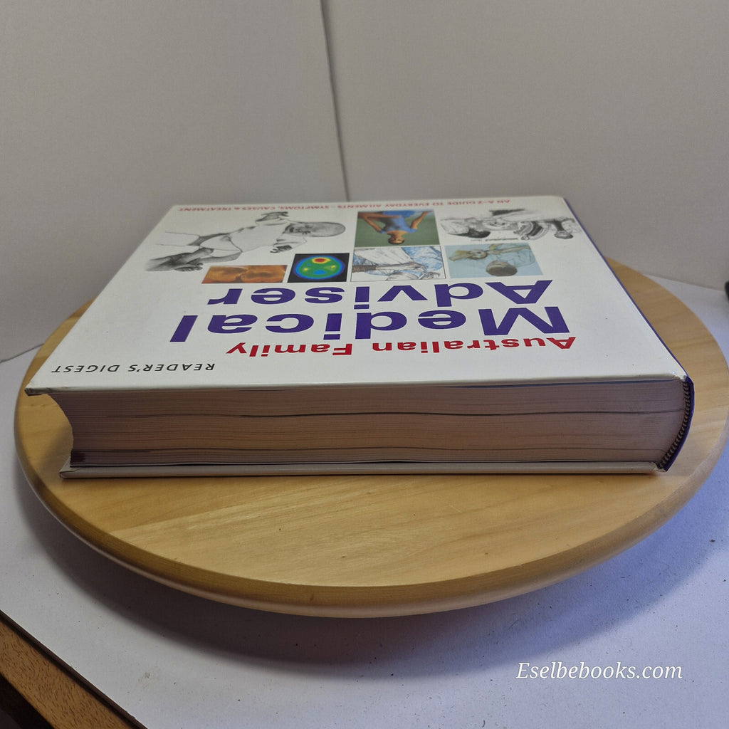 Australian Family Medical Adviser An A-Z Guide to Health Problems By Reader's...